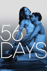 56 Days - Posters