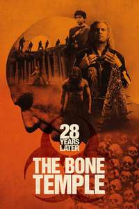 28 Years Later: The Bone Temple - Posters