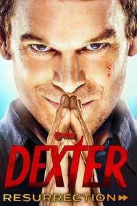 Dexter: Resurrection - Posters