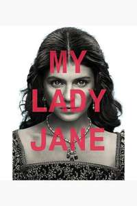 My Lady Jane - Posters