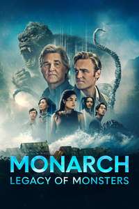 Monarch: Legacy of Monsters - Posters