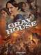 The Gray House