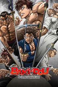 BAKI-DOU: The Invincible Samurai - Posters