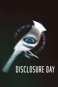 Disclosure Day - Posters