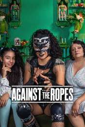 Against the Ropes