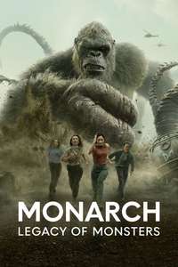 Monarch: Legacy of Monsters - Posters