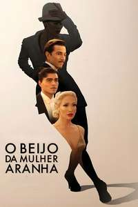 Kiss of the Spider Woman - Posters