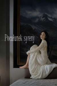 Siren's Kiss - Posters