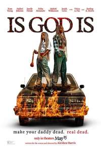 Is God Is - Posters