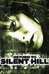 Return to Silent Hill - Posters