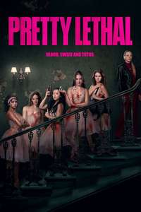 Pretty Lethal - Posters