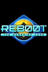 ReBoot: The Guardian Code - Posters