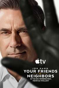 Your Friends and Neighbors - Posters