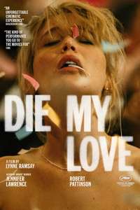 Die My Love - Posters