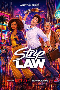Strip Law - Posters