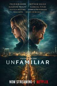 Unfamiliar - Posters