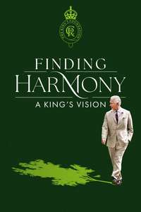 Finding Harmony: A King's Vision - Posters