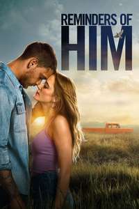 Reminders of Him - Posters