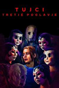 The Strangers: Chapter 3 - Posters