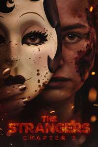 The Strangers: Chapter 3 - Posters