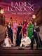 Ladies of London: The New Reign