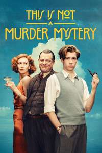 This Is Not a Murder Mystery - Posters