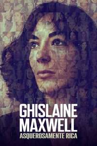 Ghislaine Maxwell: Filthy Rich - Posters