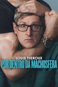 Louis Theroux: Inside the Manosphere - Posters