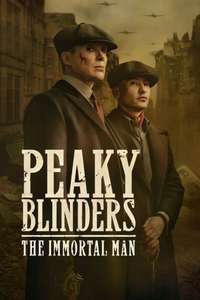 Peaky Blinders: The Immortal Man - Posters