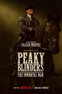 Peaky Blinders: The Immortal Man - Posters