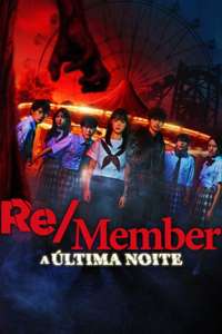 Re/Member: The Last Night - Posters