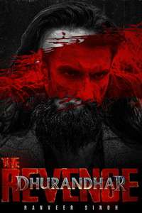 Dhurandhar: The Revenge - Posters