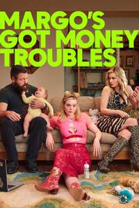 Margo's Got Money Troubles - Posters