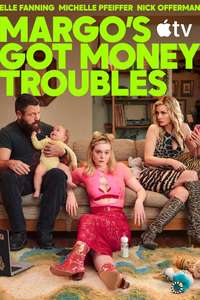 Margo's Got Money Troubles - Posters
