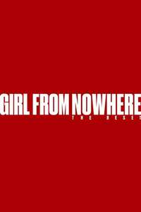 Girl from Nowhere: The Reset - Posters