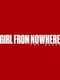 Girl from Nowhere: The Reset