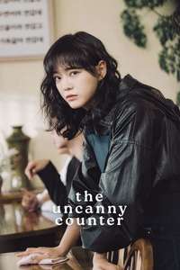 The Uncanny Counter - Posters