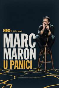 Marc Maron: Panicked - Posters