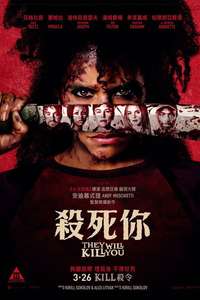 They Will Kill You - Posters