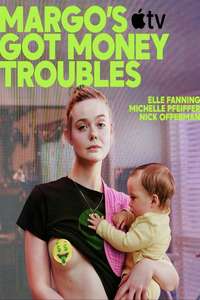 Margo's Got Money Troubles - Posters