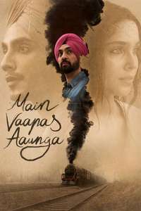 Main Vaapas Aaunga - Posters