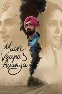 Main Vaapas Aaunga - Posters