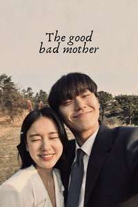 The Good Bad Mother - Posters