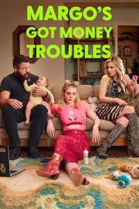 Margo's Got Money Troubles - Posters