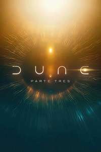 Dune: Part Three - Posters