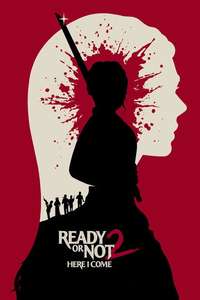 Ready or Not 2: Here I Come - Posters
