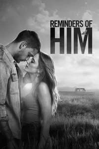 Reminders of Him - Posters