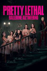 Pretty Lethal - Posters