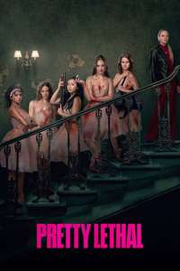 Pretty Lethal - Posters