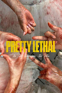 Pretty Lethal - Posters
